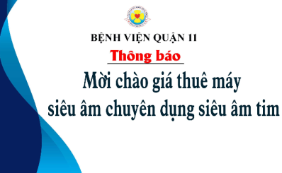 Thông báo mời chào giá thuê máy siêu âm chuyên dụng siêu âm tim